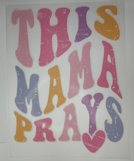 This mama Prays