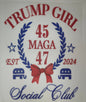 Trump Girl 45 MAGA 47