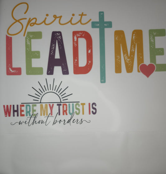 Spirit Lead Me